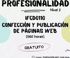 CERTIFICADO DE PROFESIONALIDAD - IFCD0110 - Confección y Publicación de Páginas Web